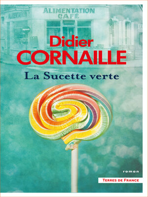 cover image of La Sucette verte